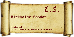 Birkholcz Sándor névjegykártya